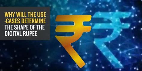 Why Will the Use-cases Determine the Shape of the Digital Rupee | Angel One