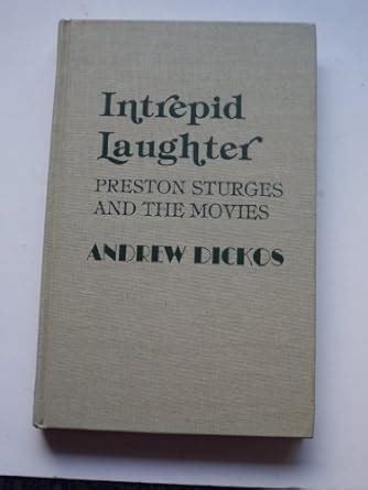 Buy Intrepid Laughter: Preston Sturges and the Movies Book Online at ...