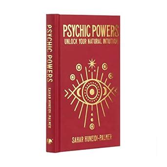 Psychic Powers: Unlock Your Natural Intuition (Arcturus Hidden ...