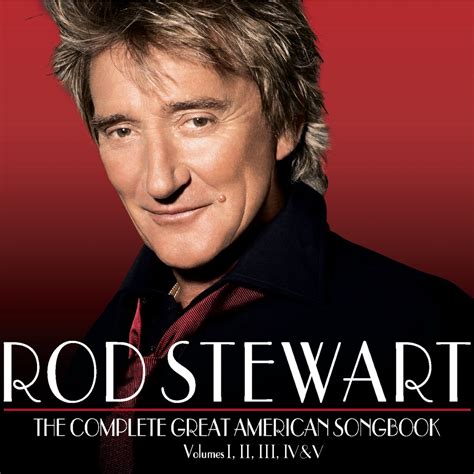 ‎The Complete Great American Songbook - Album by Rod Stewart - Apple Music