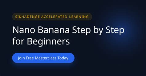 Nano Banana Step By Step For Beginners | For Beginners AI Career Path ...