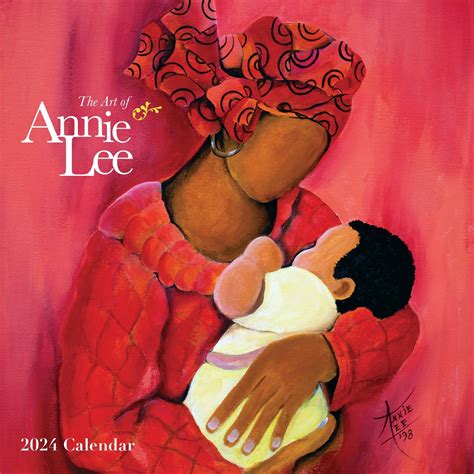 The Art of Annie Lee: 2024 African American Wall Calendar - The Black ...