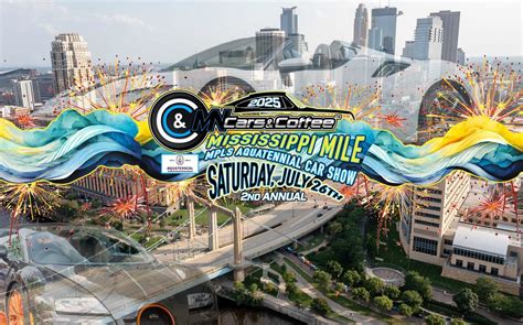 The 2nd Annual MN Cars & Coffee Mississippi Mile Aquatennial Car Show ...