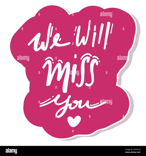 We will miss you Vector lettering Stock Vector Image & Art - Alamy