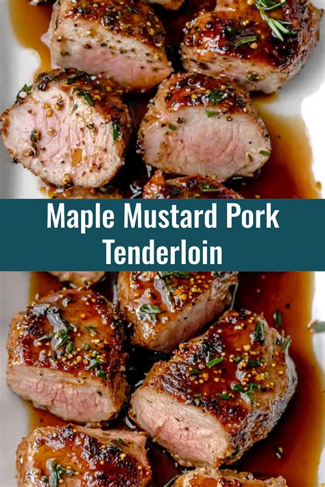 Maple Mustard Pork Tenderloin in 2025 | Healthy pork tenderloin recipes, Pork tenderloin recipes ...