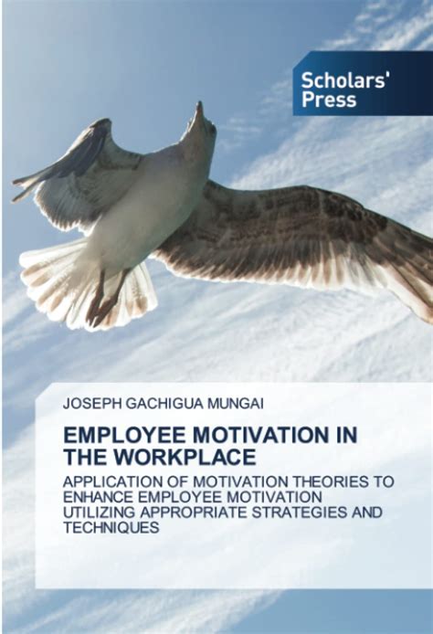 Buy Employee Motivation in the Workplace Book Online at Low Prices in ...