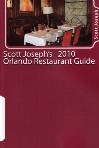 Scott Joseph's Orlando Restaurant Guide eBook : Joseph, Scott: Amazon ...