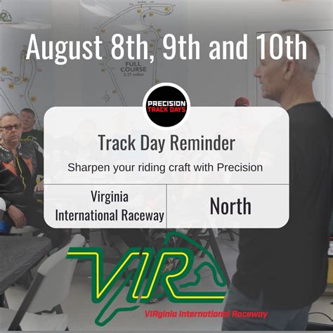 Precision Track Day 3 DAY WEEKEND AT VIR NORTH, Virginia International ...