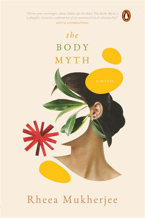 Rheea Mukherjee’s ‘The Body Myth’ interrogates notions of normalcy in ...