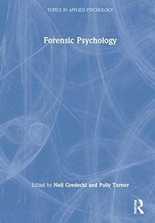 Buy Forensic Psychology (Topics in Applied Psychology) Book Online at ...
