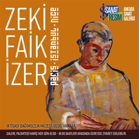 İş Sanat Zeki Faik İzer'in sergisini Ankara'ya taşıyor
