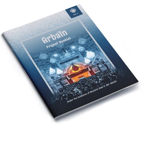 Arbain Project Booklet 4 – Al-Kisa Foundation | India