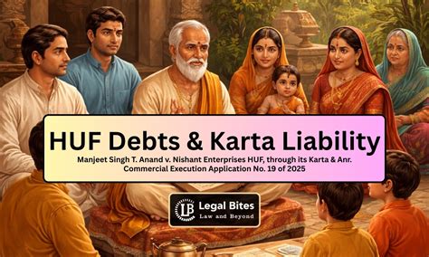 Extent of Karta’s Personal Liability for Decretal Debts of a Hindu ...