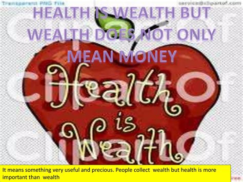 Health is wealth | PPT