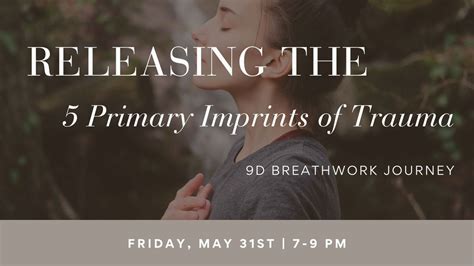 Releasing the 5 Primary Imprints of Trauma | 9D Breathwork Journey, 4 ...
