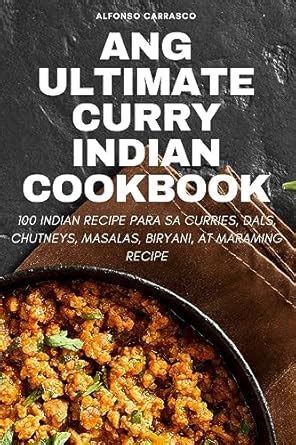 Buy Ang Ultimate Curry Indian Cookbook Book Online at Low Prices in ...