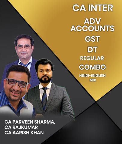 CA Inter ADV ACC GST DT Regular Parveen Sharma Classes