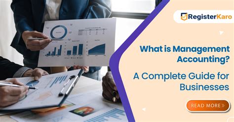 Management Accounting: Definition, Benefits & Importance