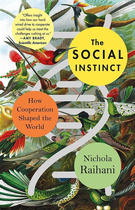Buy The Social Instinct: How Cooperation Shaped the World Book Online ...