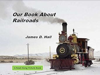 Our Book About Railroads: Children’s Early Readers Picture Books ...