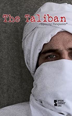The Taliban (Opposing Viewpoints) : Berlatsky, Noah: Amazon.in: Books