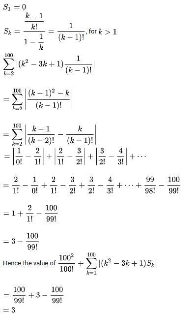 Let Sk, K = 1, 2, ...., 100 denote the sum of the infinite geometric ...