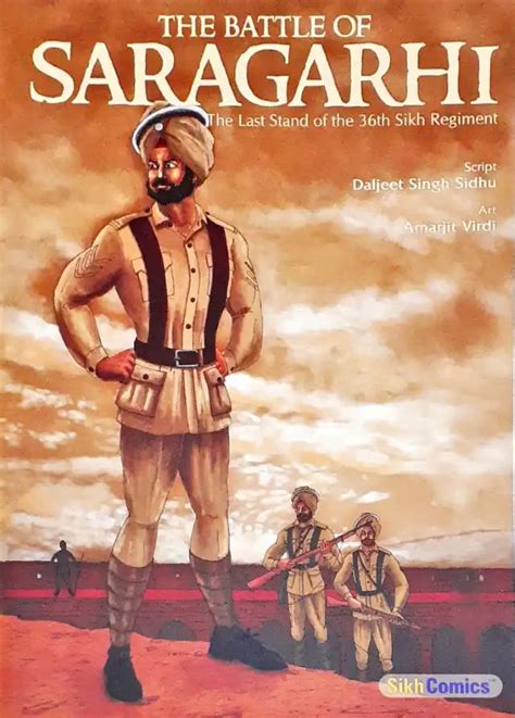 Sikh Comics The Battle Of Saragarhi The Last Stand Of The 36th Sikh Re ...