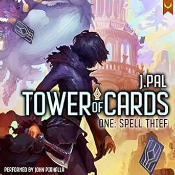 Spell Thief: A Progression Fantasy Epic (Audio Download): J Pal, John ...