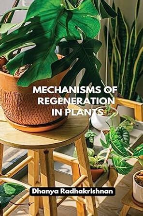 Buy Mechanisms Of Regeneration In Plants Book Online at Low Prices in ...