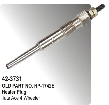 Heater Plug (Glow Plug) Tata Ace 4 Wheeler (HP-42-3731) for Tata Ace ...