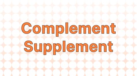 Image result for Complement Supplement