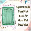 90 Degree 1 PCs Square Cloudy Glass Bricks Blocks For Wall Roof Glass ...