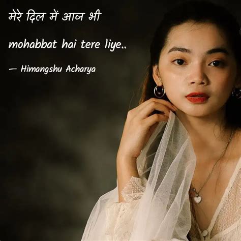 mohabbat hai tere liye.. | Quotes & Writings by Himangshu Acharya ...