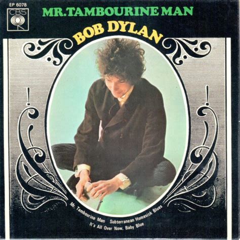 Bob Dylan – Mr. Tambourine Man (1966, Solid Centre, Vinyl) - Discogs