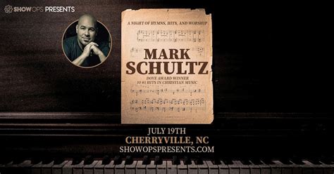 A Night of Hymns, Hits, and Worship with Mark Schultz - Cherryville, NC ...