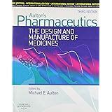 Buy Aulton's Pharmaceutics: The Design and Manufacture of Medicines ...