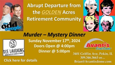 Murder-Mystery Dinner: Abrupt Departure from the Golden Acres ...
