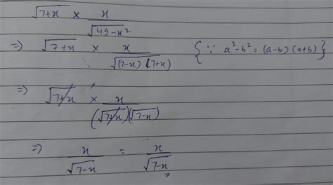 Solve √7+ √x multiplied by x/√49- √x² - Brainly.in