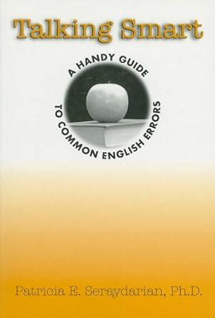 Buy Talking Smart: A Handy Guide to Common English Errors Book Online ...