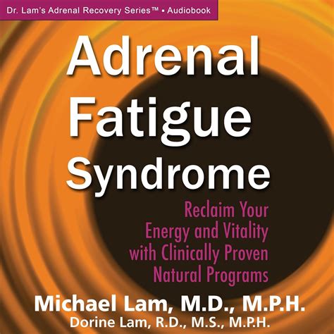 Adrenal Fatigue Syndrome: Reclaim Your Energy and Vitality with ...
