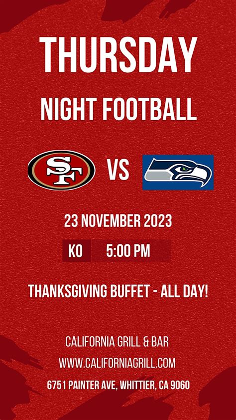 Thursday Night Football: 49ers vs Seahawks | Thanksgiving Buffet All ...