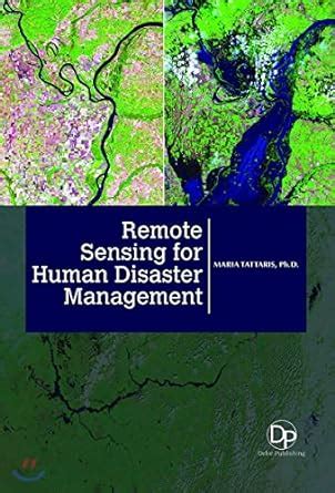 Buy Remote Sensing for Human Disaster Management Book Online at Low ...