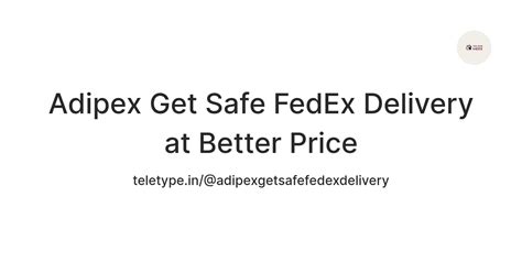 Adipex Get Safe FedEx Delivery at Better Price — Teletype
