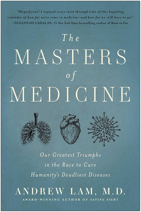 Buy The Masters of Medicine: Our Greatest Triumphs in the Race to Cure ...