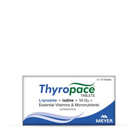 THYROPACE TABLET – Meyer International