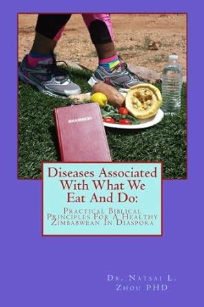 Buy Diseases Associated With What We Eat and Do: Practical Biblical ...