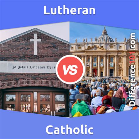 Lutheran vs. Catholic: 6 Key Differences, Pros & Cons, Similarities ...