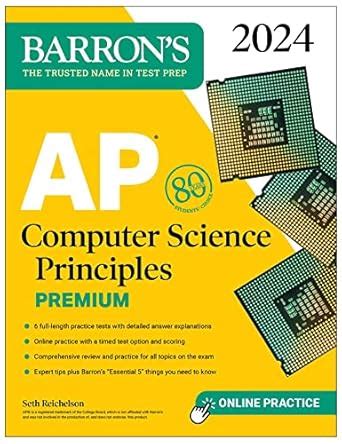 AP Computer Science Principles Premium, 2024: 6 Practice Tests ...