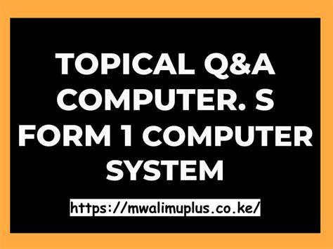 Image result for Computer Test Questions Form One and Two