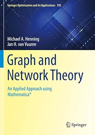 Buy Graph and Network Theory: An Applied Approach using Mathematica ...